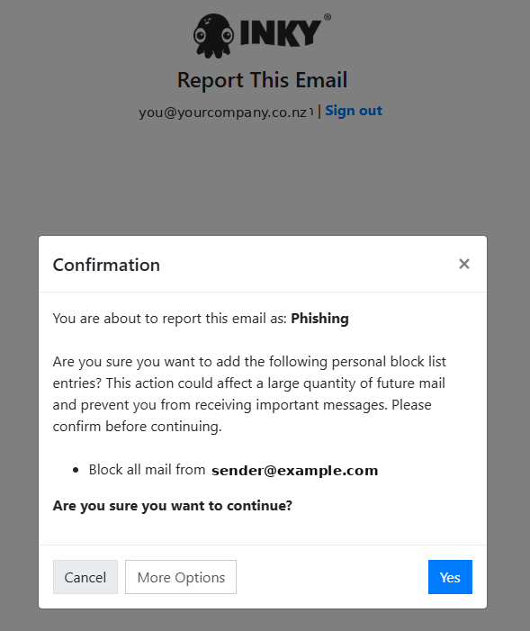 A browser confirmation dialog headed Report This Email, asking the user to confirm reporting a message as phishing and blocking all mail from the sender